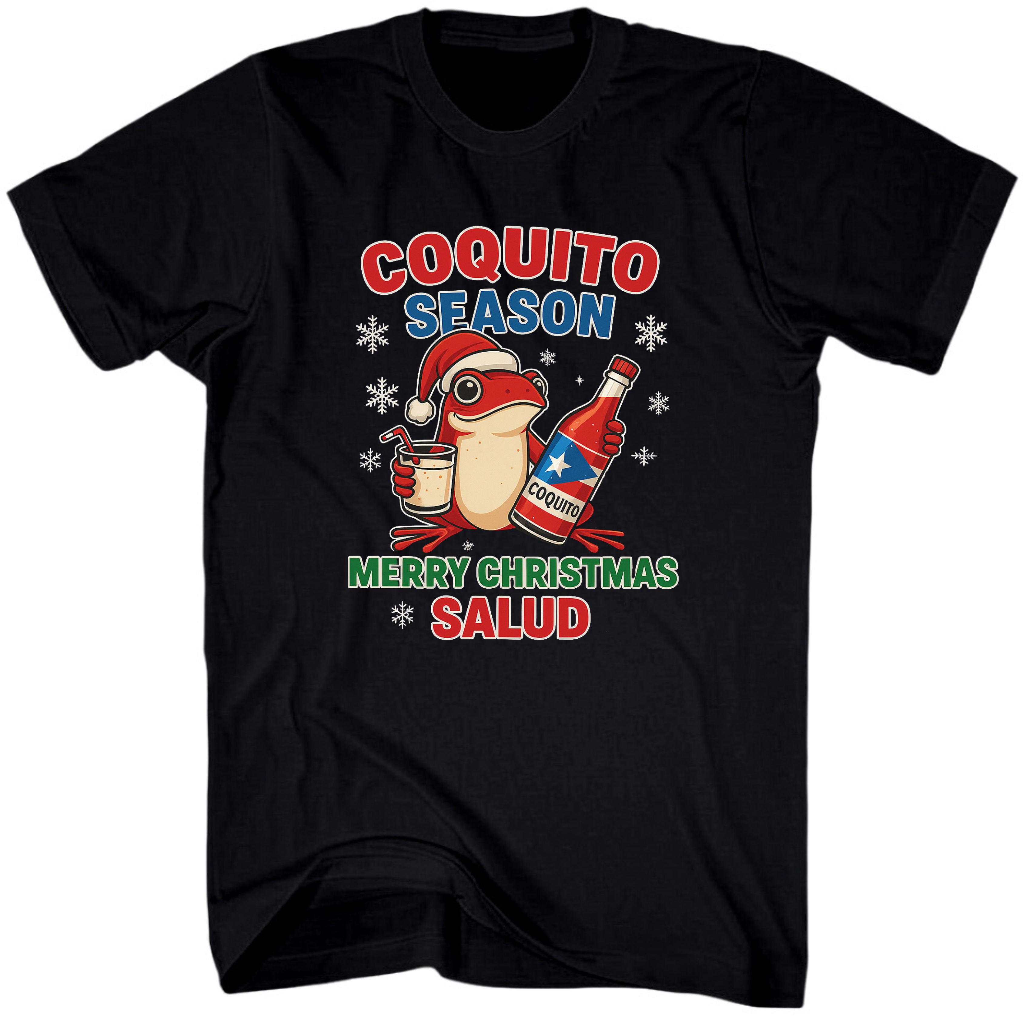 "Coquito Season Merry Christmas Salud"